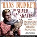 Hans Brinker of The Silver Skates [NBC Hallmark Hall of Fame Production]