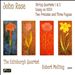John Rose: String Quartets & Piano Pieces