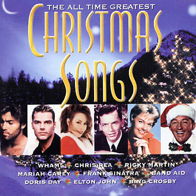 All Time Greatest Christmas Songs [Bonus Tracks]