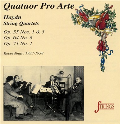Haydn: String Quartets Op. 55 Nos. 1 & 3, Op. 64 No. 6, Op. 71 No. 1