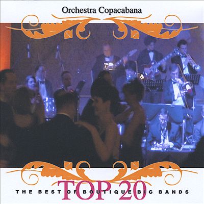 Top 20: The Best of Boutique Big Bands