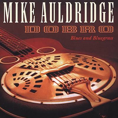 Dobro/Blues and Bluegrass