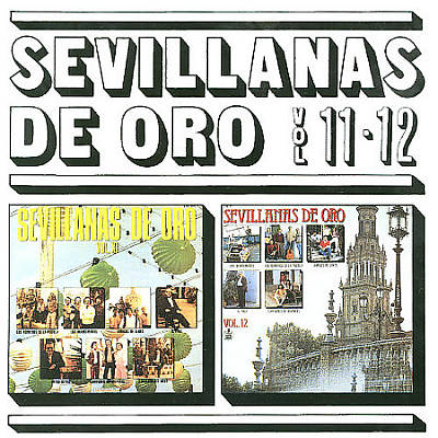 Sevillanas de Oro, Vol. 11-12 [EMI]