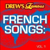Drew's Famous French Songs, Vol. 1