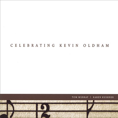 Celebrating Kevin Oldham