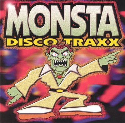 Monsta Disco Traxx