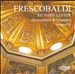 Frescobaldi: Harpsichord & Virginals, Vol. 3