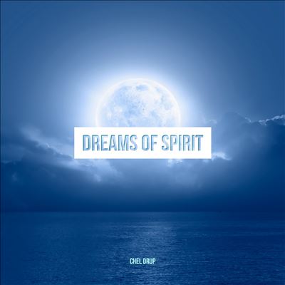 Dreams of Spirit