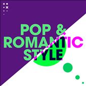 Pop & Romantic Style