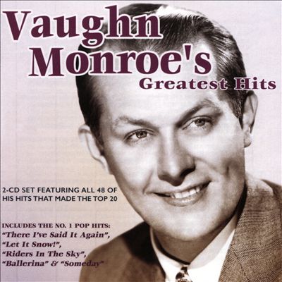 Vaughn Monroe's Greatest Hits [Acrobat]