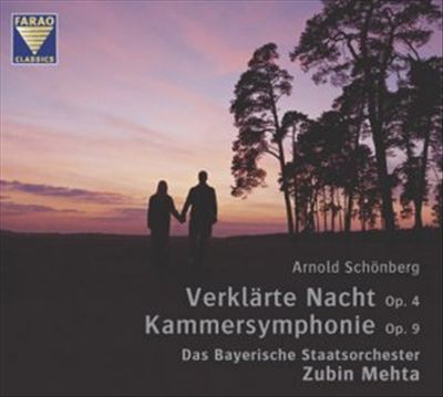 Arnold Schönberg: Verklärte Nacht; Kammersinfonie