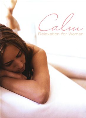 Calm: Relaxation for Women