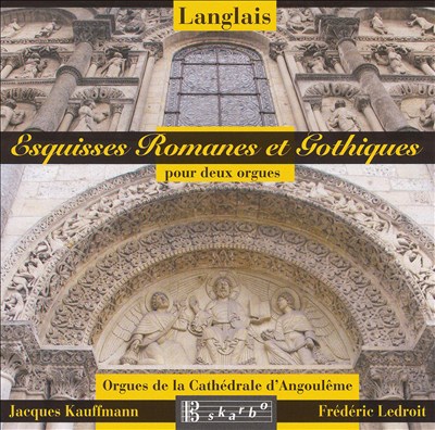 Langlais: Esquisses Romanes et Gothiques