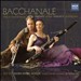Bacchanale: Music for Trumpet & Bassoon