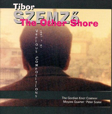 The Other Shore: Various Compositions, 1992-1997