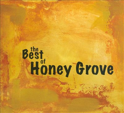 The Best Of Honey Grove