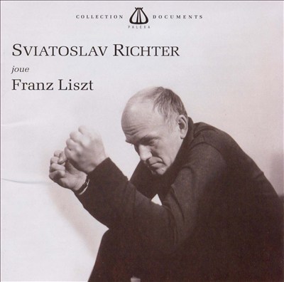 Sviatoslav Richter joue Franz Liszt