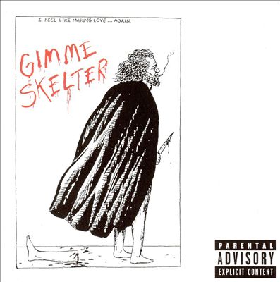 Buddyhead Presents: Gimme Skelter
