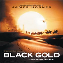 ladda ner album James Horner - Black Gold Original Motion Picture Soundtrack