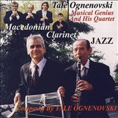 Macedonian Clarinet Jazz Composed by Tale Ognenovski