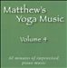 Matthew's Yoga Music, Vol. 4