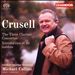 Crusell: The Three Clarinet Concertos; Introduction et air suédois