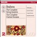 Brahms: Complete String Quartets; Clarinet Sonatas