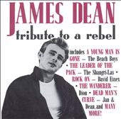 James Dean: Tribute to a Rebel