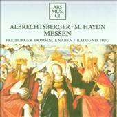 Albrechtsberger, Michael Haydn: Masses