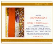 Mahler: Symphony No. 8; Berlioz: Romeo et Juliette (Excerpts)