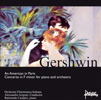 Gershwin: An American in Paris; Concerto in F minor for piano & orchestra
