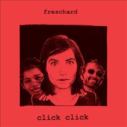 lataa albumi Freschard - Click Click