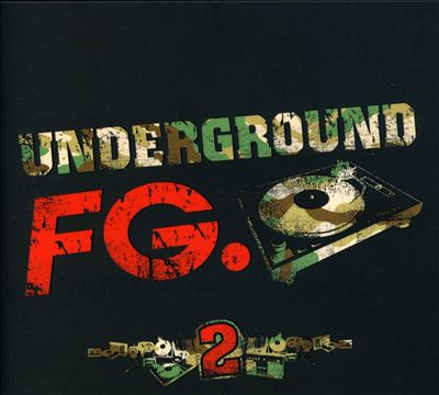 Underground FG, Vol. 2