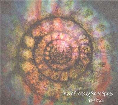 Mystic Chords & Sacred Spaces