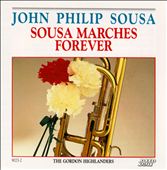 The Complete Marches of John Philip Sousa