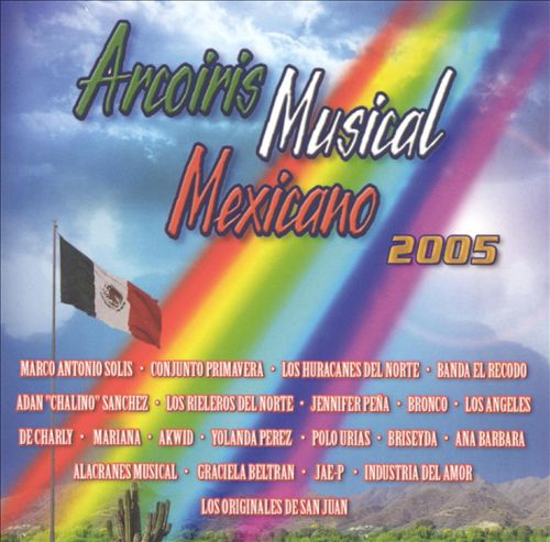 Arcoiris Musical Mexicano 2005