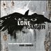 The Lone Ranger [Original Soundtrack]