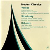 Modern Classics: Varèse, Stravinsky, Debussy
