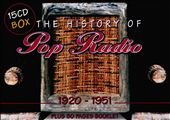 The History of Pop Radio: 1920-1951 [OSA/Radio History]