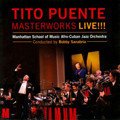 Tito Puente Masterworks Live!!!