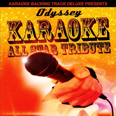 Karaoke Backing Track Deluxe Presents: Odyssey