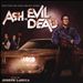 Ash vs Evil Dead [Original Series Soundtrack]