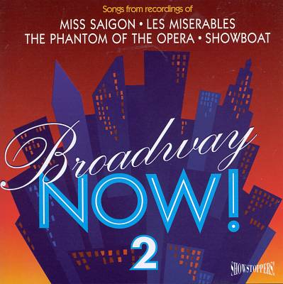 Broadway Now: Hits, Vol. 2