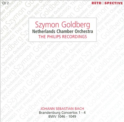 The Philips Recordings: Szymon Goldberg, CD 2