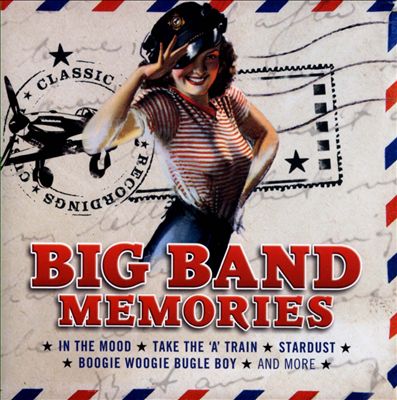 Big Band Memories [Reflection]