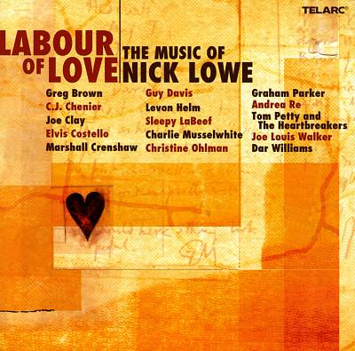 Labour of Love: The Music of Nick Lowe