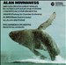 Alan Hovhaness: And God Created Great Whales; Concerto No. 8 for Orchestra; Anahid; Etc.