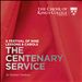 The Centenary Service: A Festival of Nine Lessons & Carols