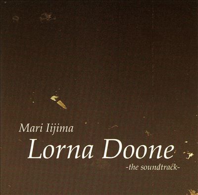 Lorna Doone: The Soundtrack