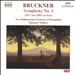 Bruckner: Symphony No. 3 (1877 and 1889 Versions)